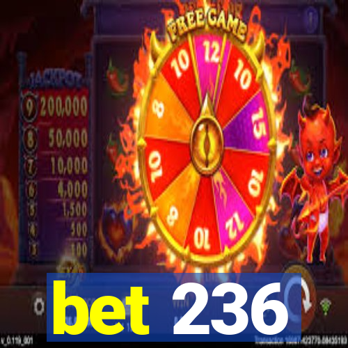 bet 236